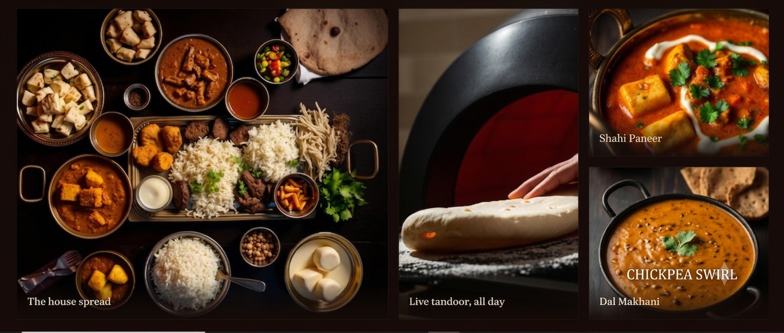 The house spread · Live tandoor · Dal Makhani